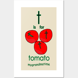 t is for tomato Posters and Art